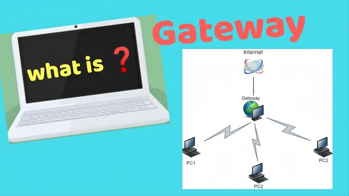 What is Gateway?