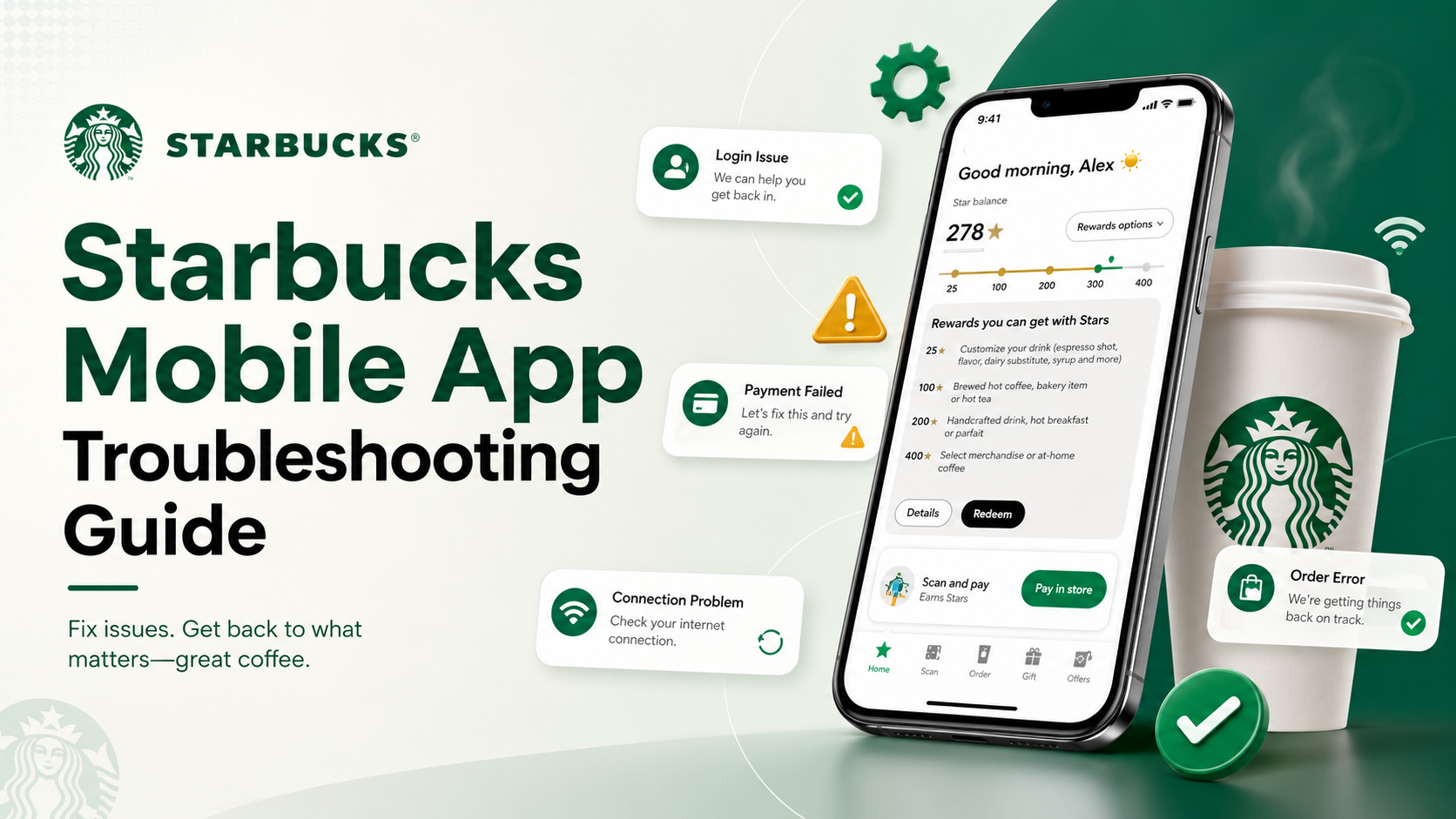 Starbucks App Not Working? Complete Troubleshooting Guide