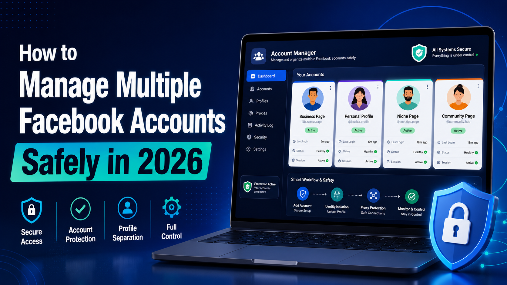 How to Manage Multiple Facebook Accounts Safely in 2026