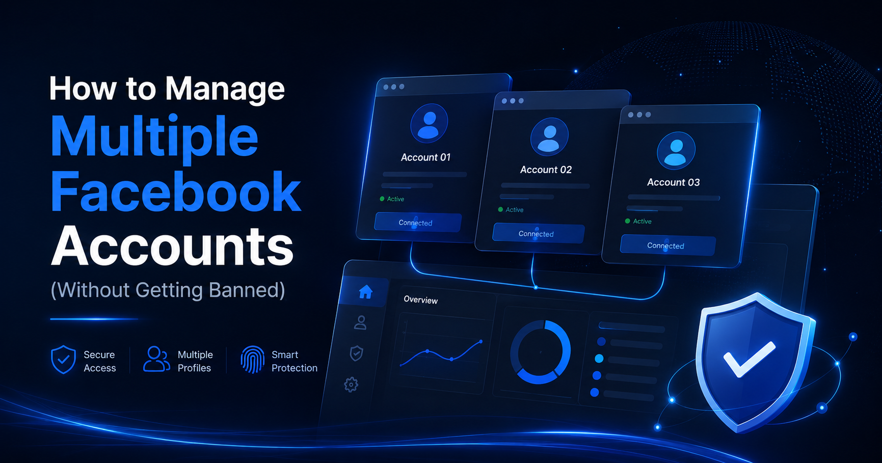 How to Manage Multiple Facebook Accounts (Without Getting Banned)