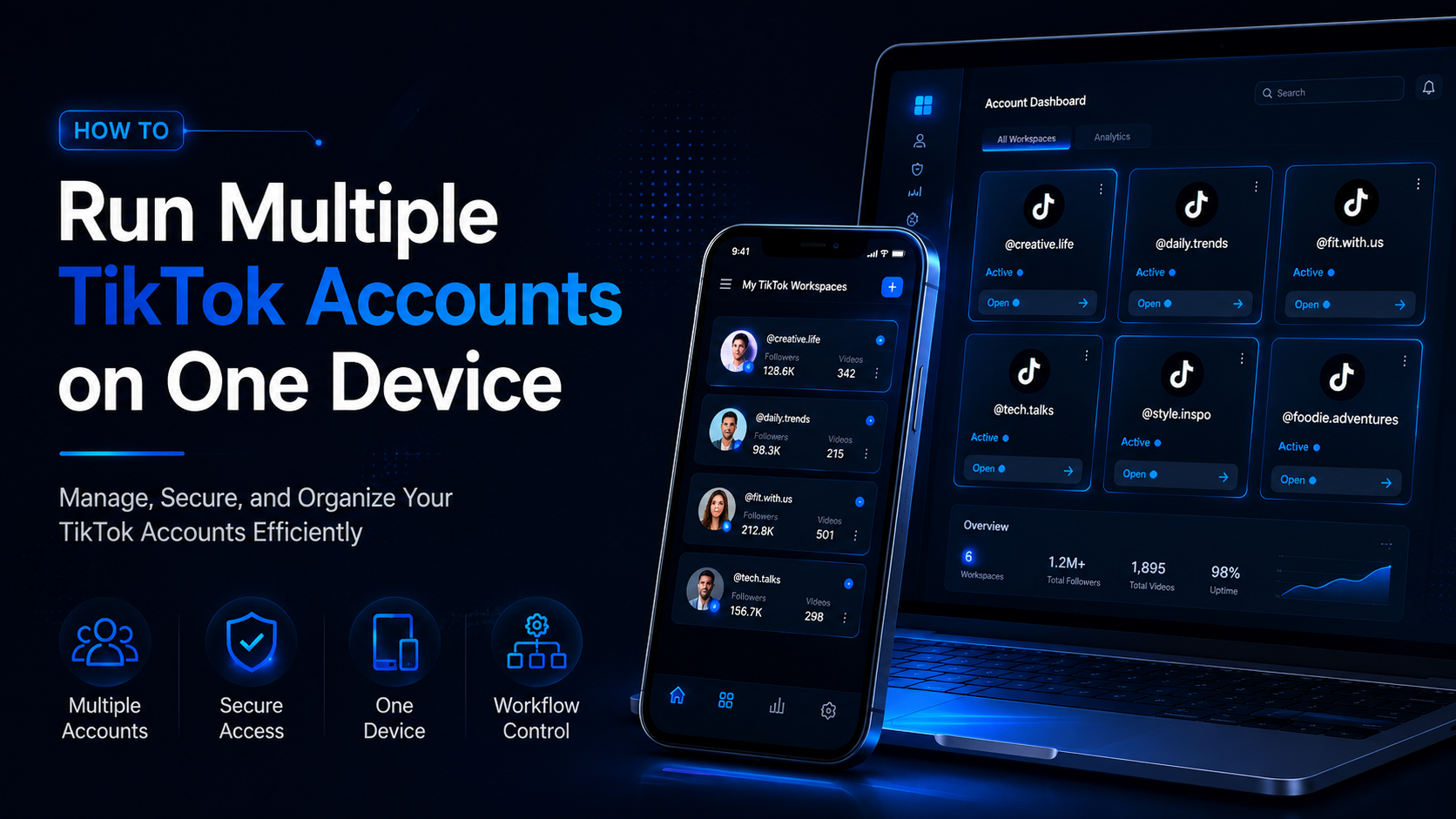  How to Run Multiple TikTok Accounts on One Device